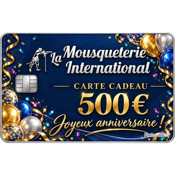 CARTE CADEAU ANNIVERSAIRE 500 &euro;