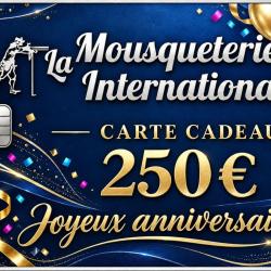 CARTE CADEAU ANNIVERSAIRE 250 &euro;