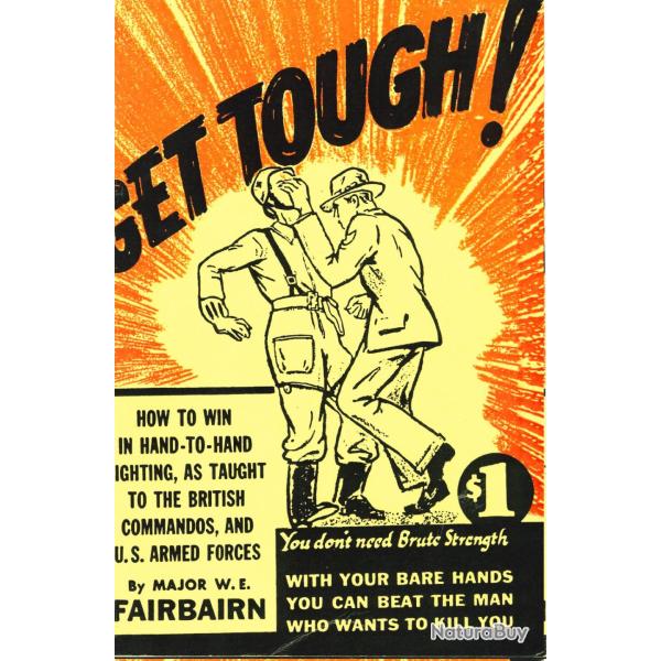 Livre num�rique GET TOUGH ! de major FAIRBAIRN WW2 militaria british et US commandos REF 18/2023