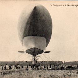 Carte postale ancienne Le Dirigeable R&eacute;publique - N&deg;8852