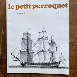 Le petit perroquet n&deg; 11, revue maritime - 1973
