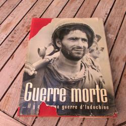 livre guerre morte indochine