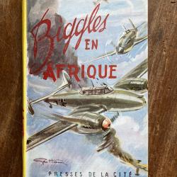 Biggles en Afrique, captain W.E. Johns - Presses de la cit&eacute; 1950
