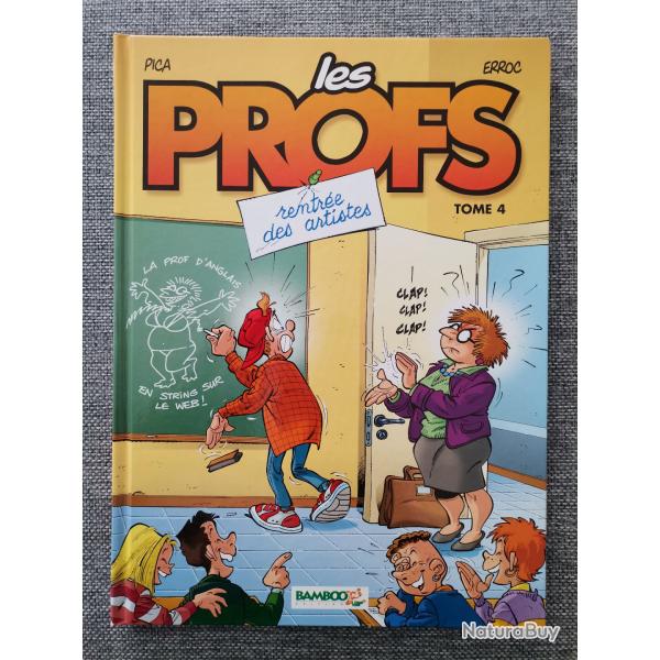 BD Les Profs Tome 4 Rentr�e des artistes par Pica et Erroc