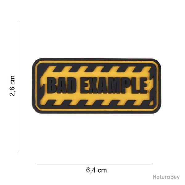 Patch 3D PVC Bad Exemple (101 Inc)