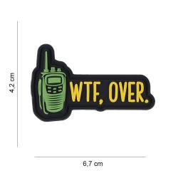 Patch 3D PVC WTF Over (101 Inc)