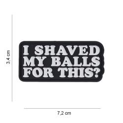 Patch 3D PVC I Shaved My Ball For This (101 Inc)