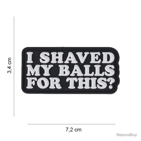 Patch 3D PVC I Shaved My Ball For This (101 Inc)