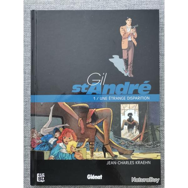 BD Gil St Andr� 1 Une �trange disparition Jean-Charles Kraehn