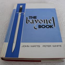 The bayonet book