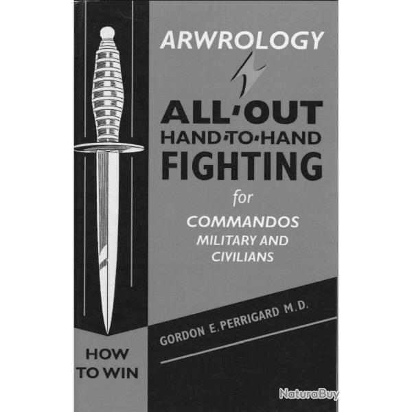 Livre num�rique all out hand to hand fighting arwrologie corps � corps commando defense REF : LN5