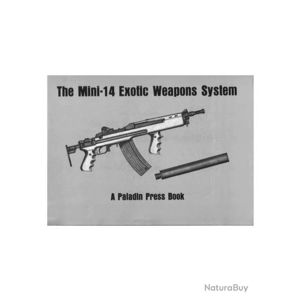 Livre num�rique The mini 14 exotic weapons system REF : LN8