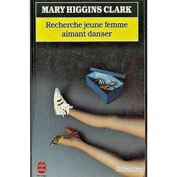Recherche jeune femme aimant danser - Mary Higgins Clark - Livre de Poche