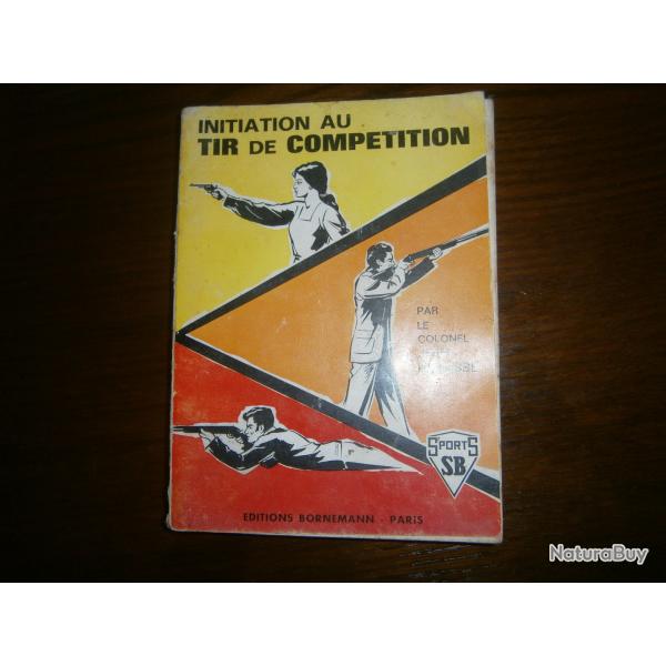 livre initiation au tir de comp�tition
