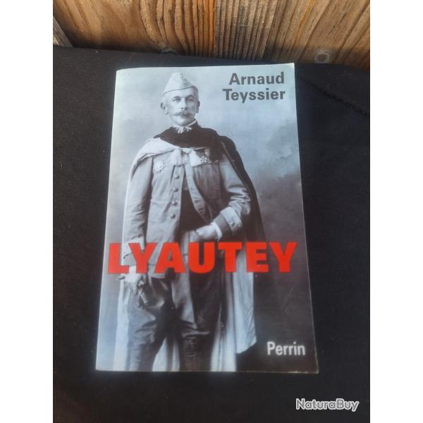 LYAUTEY d'Arnaud Teyssier 2004