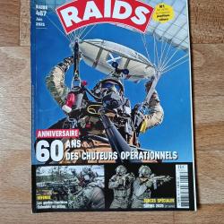 REVUE RAIDS 467 JUIN 2025 CHUTEURS OPERATIONNELS SOFINS 2025 FORCES SPECIALES GARDES FRONTIERES