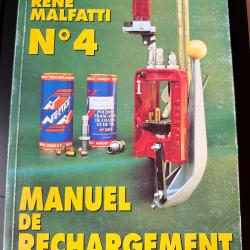 Manuel Rechargement Ren&eacute; Malfatti N&deg;4