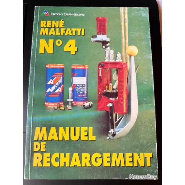 Manuel Rechargement Ren� Malfatti N�4