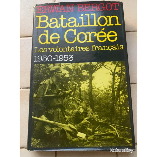 LIVRE BATAILLON DE COREE  ERWAN BERGOT