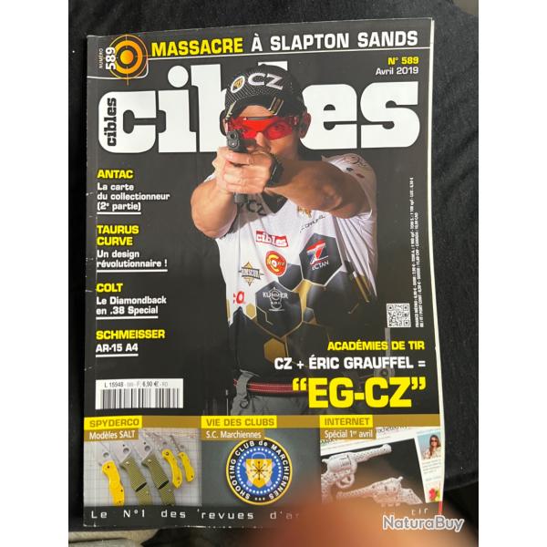 Taurus Curve, AR-15 Schmeisser... revue CIBLES no 589 avril 2019
