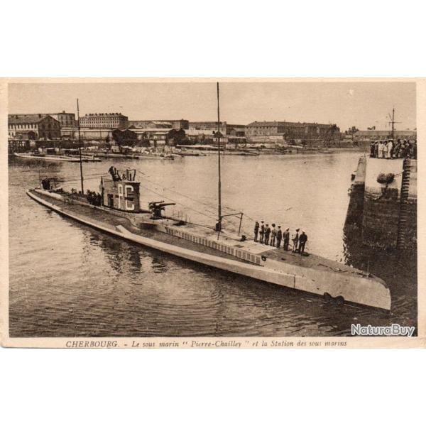 Carte postale ancienne Cherbourg sous-marin Pierre-Chailley -N�8890