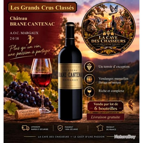 Ch�teau Brane Cantenac 2018 1 caisse de 6 bouteilles de 75cl AOC Margaux 2�me Grand Cru Class�