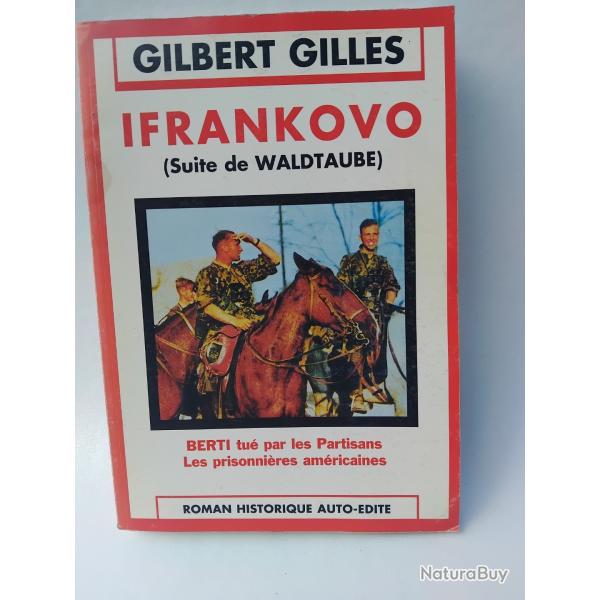 roman historique Ifrankovo par Gilbert Gilles