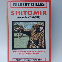 roman historique Shitomir de Gilbert Gilles