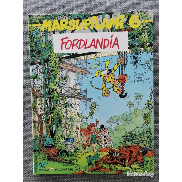 BD Marsupilami 6 Fordlandia par Batem Yann Franquin 1�re �dition