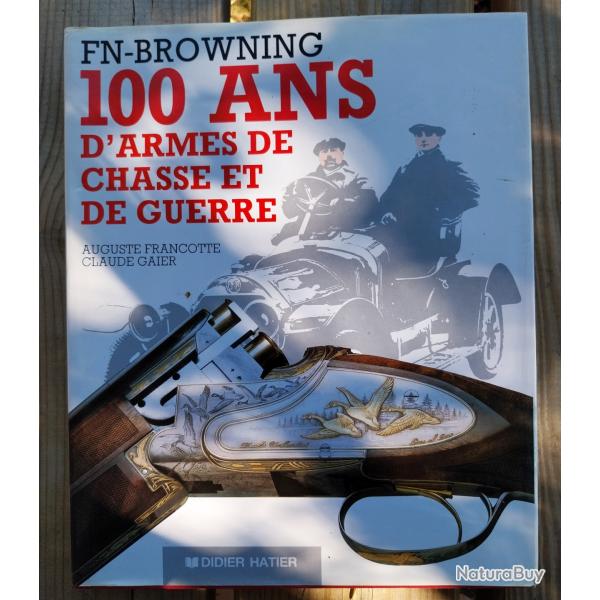 Livre 100 ans de FN Browning