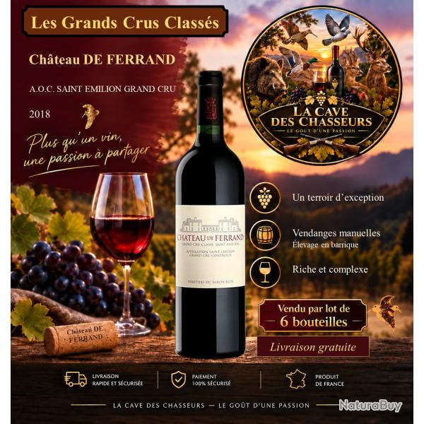 Ch�teau De Ferrand 2018 1 caisse de 6 bouteilles de 75cl AOC Saint Emilion Grand Cru Class�