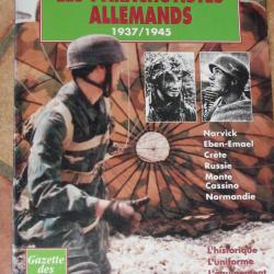 2&egrave;me GM : Gazette des uniformes hors s&eacute;rie  n&deg; 12 paras allemands.