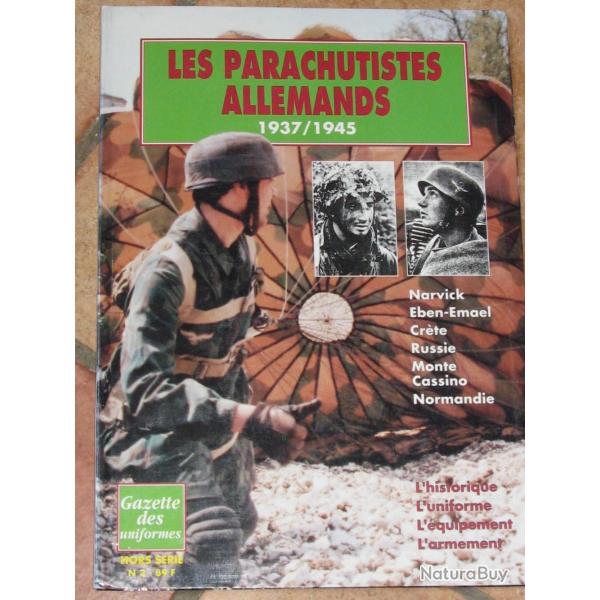 2�me GM : Gazette des uniformes hors s�rie  n� 12 paras allemands.