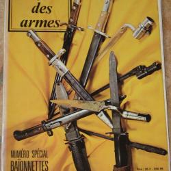 Hors s&eacute;rie n&deg; 1-2 et 3 de la Gazette des armes :  les ba&iuml;onnettes.