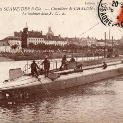 Carte postale ancienne - Sous-marin S.C.2 Schneider et Cie Chalon-sur-Sa&ocirc;ne -N&deg;8900