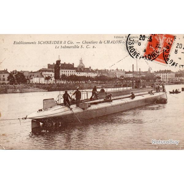 Carte postale ancienne - Sous-marin S.C.2 Schneider et Cie Chalon-sur-Sa�ne -N�8900