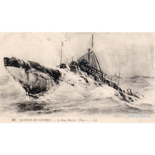 Carte postale ancienne Marine de guerre sous-marin Le Thon -N�8909