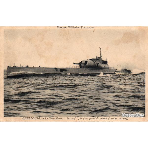 Carte postale ancienne - Sous-marin Surcouf � Cherbourg -N�8918