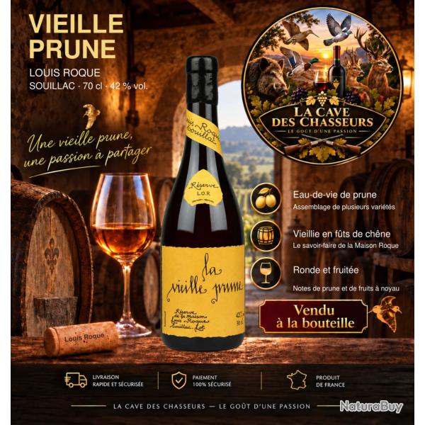 UNIQUE La Vieille Prune de Souillac la r�serve originale 70cl 42�