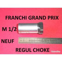 1/2 choke FRANCHI GRAND PRIX REGUL CHOKE FRANCHI BARRAGE MK2 en NEUF !! - VENDU PAR JEPERCUTE(JO850)