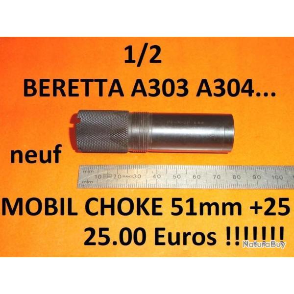 1/2 choke NEUF mobilchoke BERETTA 686 687 A303.. � 25.00 Euros !!!!! - VENDU PAR JEPERCUTE (RI257)