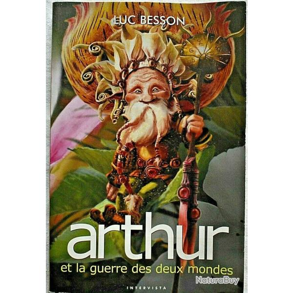 Arthur et la guerre des deux mondes - Luc Besson