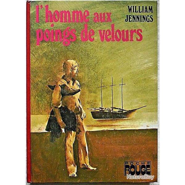 L'homme aux poings de velours - William Jennings