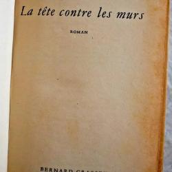 La t&ecirc;te contre les murs - Herv&eacute; Bazin