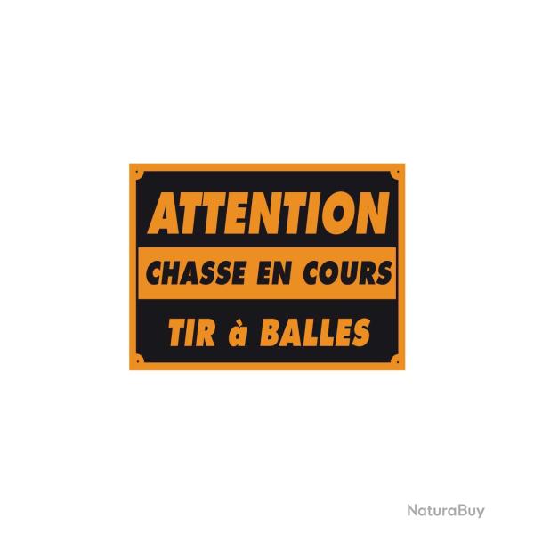 PANCARTES ATTENTION CHASSE EN COURS