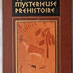 Lointaine et myst&eacute;rieuse pr&eacute;histoire - Tome 3 - Oswaldo Ferrero