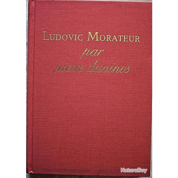 Ludovic Morateur ou le plus que parfait - Pierre Daninos