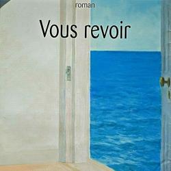 Vous revoir - Marc Levy