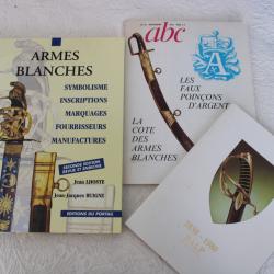 Armes blanches, symbolisme, inscriptions, marquages, fourbisseurs, manufactures