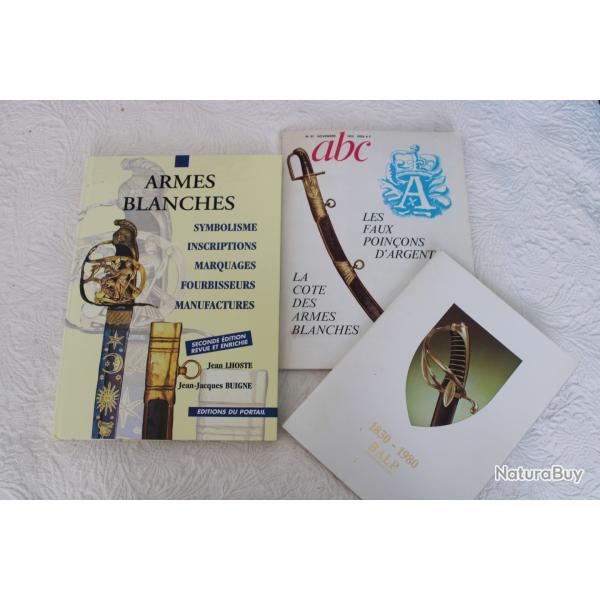 Armes blanches, symbolisme, inscriptions, marquages, fourbisseurs, manufactures